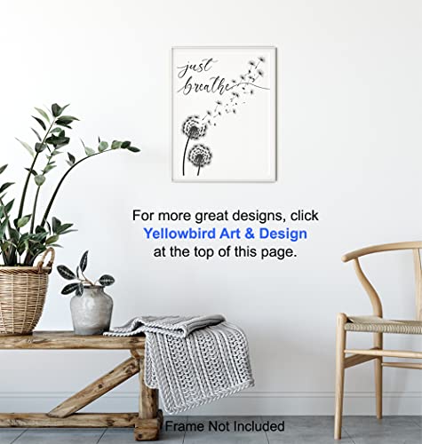 Inspiration Motivation Zen Wall Art & Decor - Just Breathe Wall Art - Encouragement Gift for Woman - Positive Quotes Decor - Home Office Living room Bedroom Artwork - Meditation Print UNFRAMED