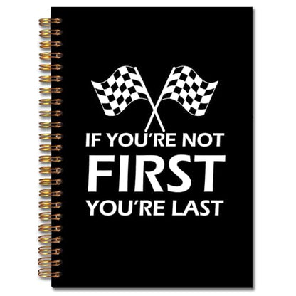 JINYO If You're Not First You're Last Inspirational Racing Quote Notebook, Black and White Checkered Racing Flag Journal, Racing Gifts Journal, Spiral Notebooks 5.5x8.3 Inch(black) - color: white Racing Quote Notebook