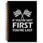 JINYO If You're Not First You're Last Inspirational Racing Quote Notebook, Black and White Checkered Racing Flag Journal, Racing Gifts Journal, Spiral Notebooks 5.5x8.3 Inch(black) - color: white Racing Quote Notebook