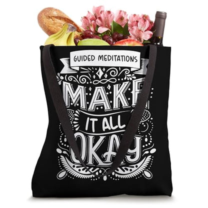 Guided Meditations for Mindfulness Enthusiasts Tote Bag