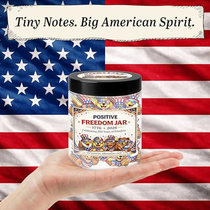 Positive Freedom Jar – 60 Patriotic Affirmation Cards, 4th of July Gifts, Independence Day 250th Anniversary 1776-2026, Gifts for Women Men Teens, USA 250th Anniversary Merchandise - color: KAT-K- Positive Freedom 250