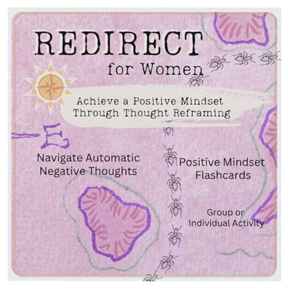 Redirect for Women Cards – Turn Automatic Negative Thinking (Ants) to Positive Affirmations to Improve Healing, Self-Esteem & Decrease Depression, Anxiety, Stop Intrusive Thoughts