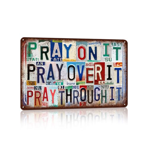 Vintage Sign Religious Metal Wall Art License Plate for Bedroom, Study, Meditation Room, Gift 12×8 Inches - Pray On It, Pray Over It, Pray Through It - color: Plate-b-05