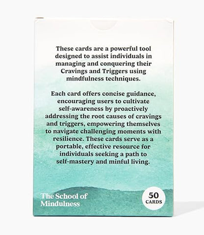 The School of Mindfulness- Mindfulness Coping Skills Series Deck, for Depression and Anxiety, Anger Management, and Cravings and Triggers (Cravings and Triggers)