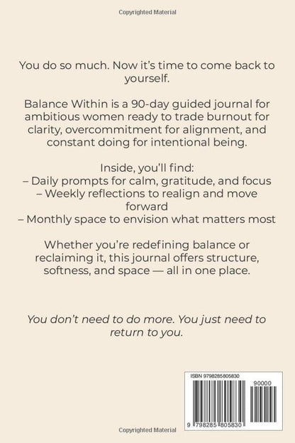 Balance Within: A 90-Day Guided Journal for Calm, Clarity & Confidence