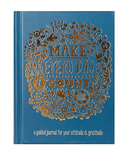 C.R. Gibson Quiet Moments Guided Journal, 224 Pages Printed With Satin Ribbon Marker, Measures 6.25" x 8.25" - Make Every Day Count - color: Make Everyday Count