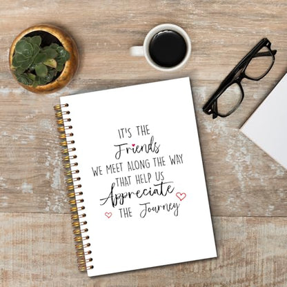 JINYO Friend Gifts Notebook, Gifts for Best Friend Journal, Friendship Gift Journal, It's the Friends We Meet Along the Way That Help Us Appreciate the Journey Spiral Notebooks 5.5x8.3 Inch - color: white Friend Gifts Notebook