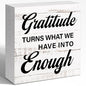 Gratitude Turns What We Have into Enough Wood Box Sign, Inspirational Desk Decor for Women, Mental Health Anxiety Relief Cure Gift 5x5x1 INCH - style: Gratitude Turns