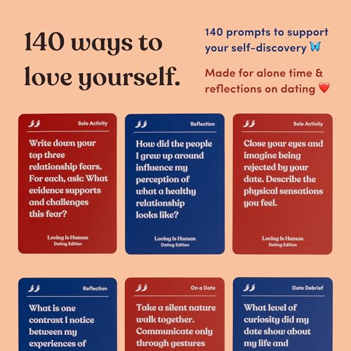 Loving is Human (Dating Edition) | 140 Conversation Cards to Help Deepen Romantic Relationships | Self-Reflections on Dating, Love & Early Relationships | Dating Card Game for 1+ Players - style: Loving Is Human (Dating Edition)