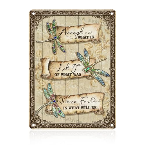 Dragonfly Vintage Metal Tin Sign Dragonfly Wall Art Decor Poster for Garden Yard Outdoor Patio Accept What Is Let Go Of What Was Have Faith In What Will Be 12x16inch - color: Dragonfly Inspirational, size: 30X40cm(12x16inch)