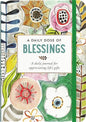 A Daily Dose of Blessings: A Daily Journal for Appreciating Life's Gifts