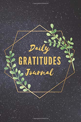 Gratitude Journal for women to write in: Practice Thankfullnes, Mindfulness and Improve self exploration | 6 x 9 120 pages gold softcover