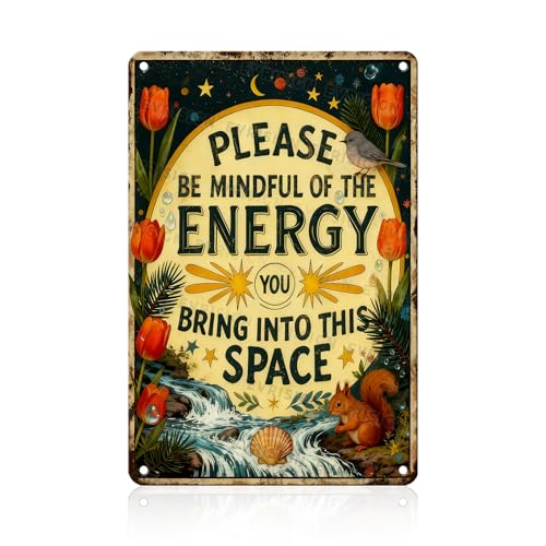 Metal Sign Please Meditation Decor Be Mindful of the Energy You Bring Poster Meditation Wall Art Decor for Home Yoga Room Living Room Bedroom - color: Meditation Wall Decor, size: 20X30cm(8x12inch)