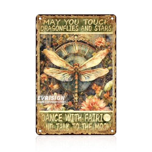 Dragonfly Vintage Metal Tin Sign May You Touch Dragonflies And Stars Dance With Fairies And Talk To The Moon For Dragonfly Lovers Fantasy Decor Home Bedroom Living Room Wall Art 8x12inch - color: Dragonfly, size: 20X30cm(8x12inch)