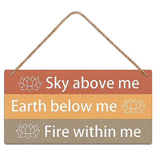 SCAZOMV Zen Room Decor Sky Above Me Earth Below Me Fire Within Me Meditation Room Wood Sign Decorations Wall Art For Yoga Room, Studio, Home, Bedroom, Garden, Bathroom (10X5 Inch) - color: 60106