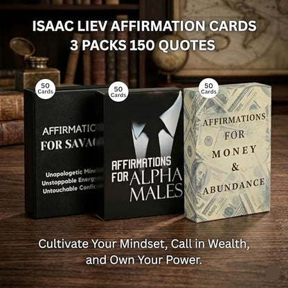 Isaac Liev 150 Positive Daily Affirmation Cards For Men & Teens, Motivational card, Inspirational, Mindest Gifts for Success - 3Pack bundle - style: 3-PACK DEAL - Alpha Affirmations , Money Affirmations & Savage Affirmations