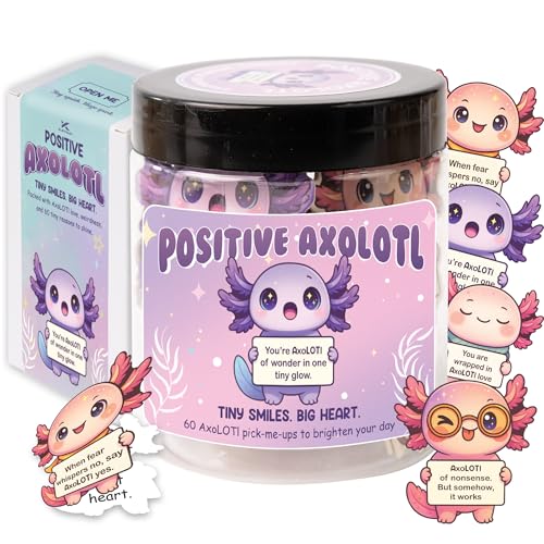 Positive Axolotl Jar – Cute Axolotl Gifts for Teens, Tweens, Daughter, Students – Back to School Gift for Kids, Granddaughter, Niece – Gifts for Teenage Girls, Tween Girls Trendy Stuff - color: Positive Axolotl