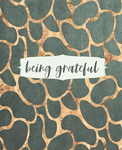 Being Grateful: Writing Notebook Journal, College Ruled Notebook, Inspirational Notebook for Journaling, School and Work Notebook, 7.5 x 9.25 Inches