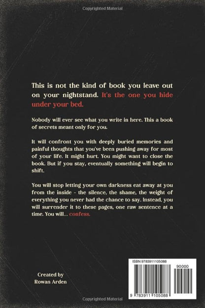 The Confession Book: A Journal of Secrets, Shame and Emotional Release