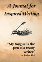 A Journal for Inspired Writing: For Reflection, Prayer, and Spiritual Growth