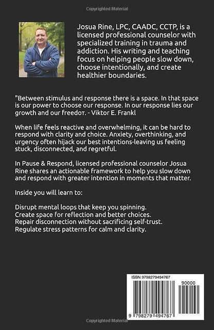 PAUSE & RESPOND: A Practical Guide to Emotional Control, Boundaries, and Better Decisions