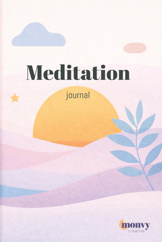 Meditation Journal: Daily Meditation and Mindfulness