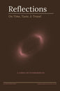 Reflections: On Time, Taste, & Travel: A Guided Journal for the Remembered Life