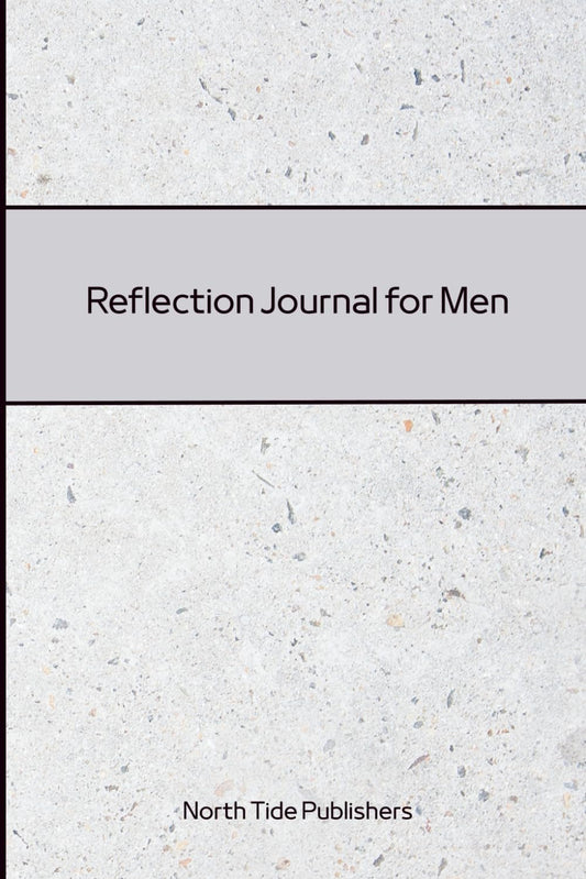 Reflection Journal for Men 30 Day Guided Daily Reflection Journal with Prompts, Goals, Accountability , Notes and Self Reflection to Gain Insights for Personal and Career Growth, 6x9, 145 pages