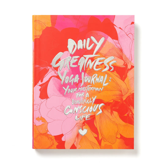 Dailygreatness Yoga Journal "Bloom" Limited Edition